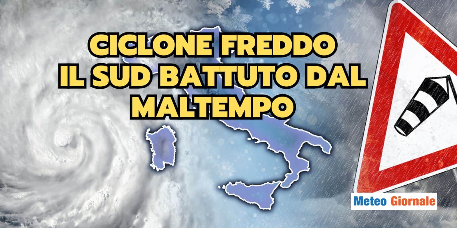 meteo ciclone freddo sud maltempo 12 fdfdagas