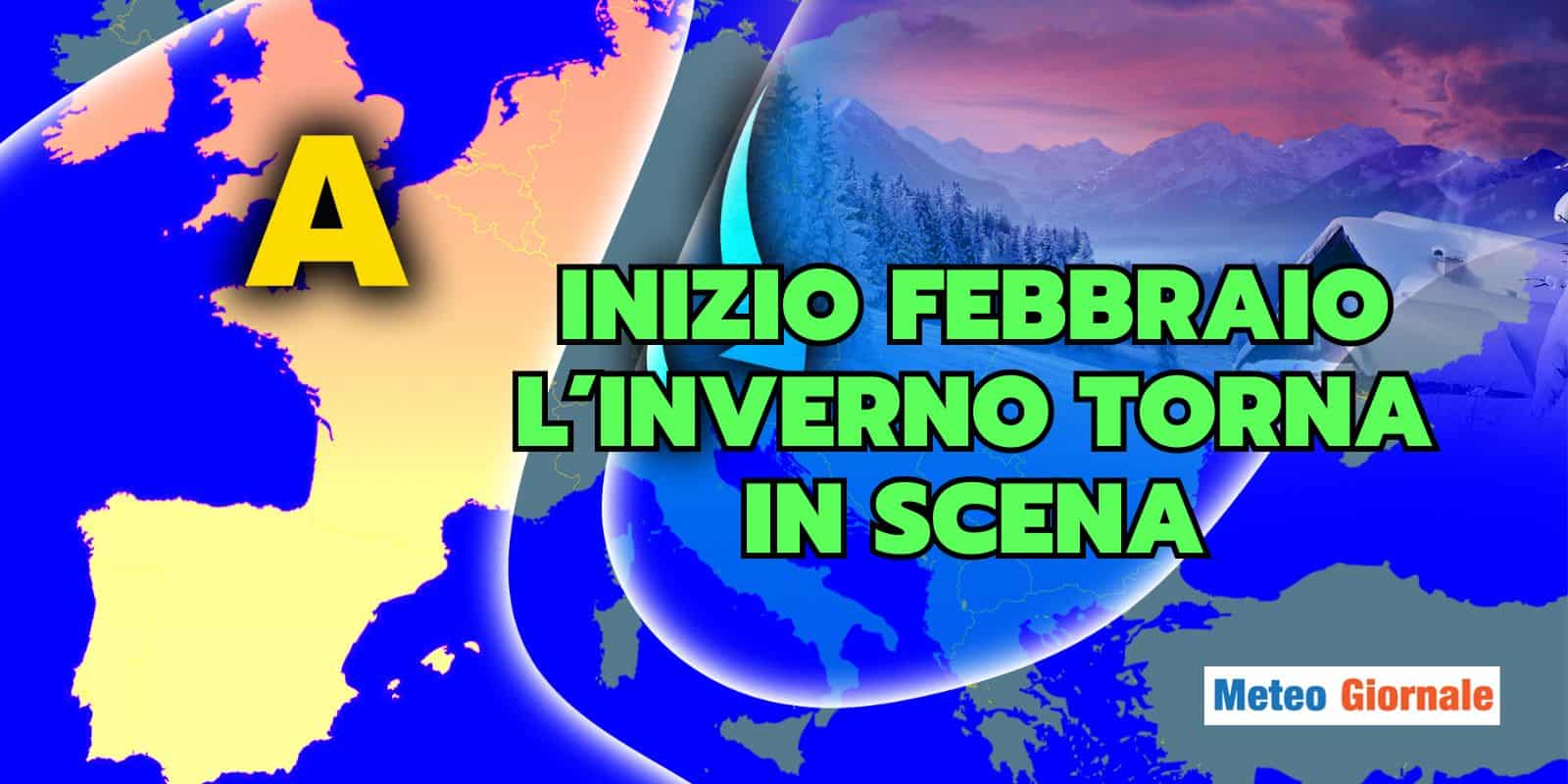 Meteo: il meglio dell’Inverno deve arrivare. Un GRANDE EVENTO? C’è il potenziale