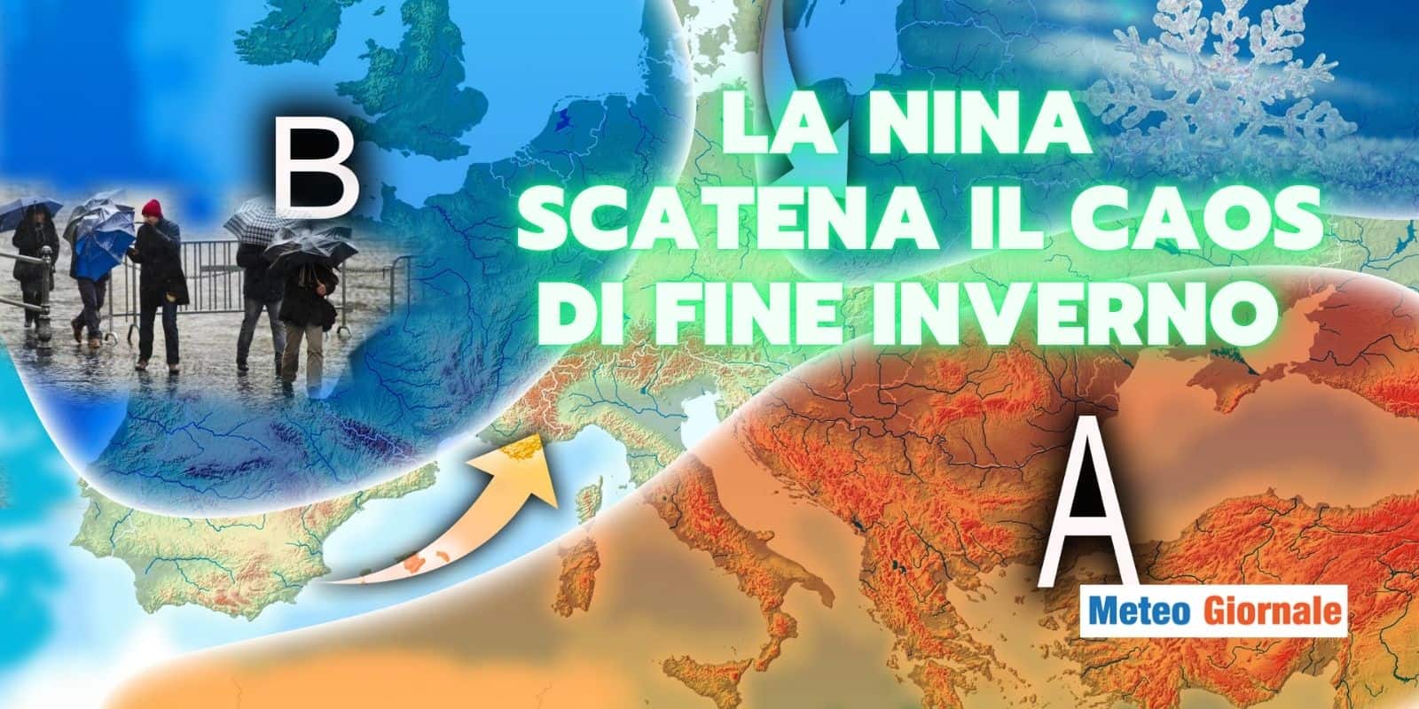 La Niña: un CAOS sul Meteo di fine Inverno