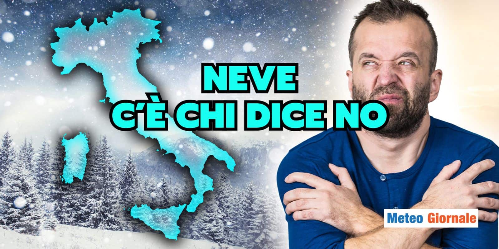 Meteo: NEVE nel weekend, non per tutti, le regioni che staranno a guardare