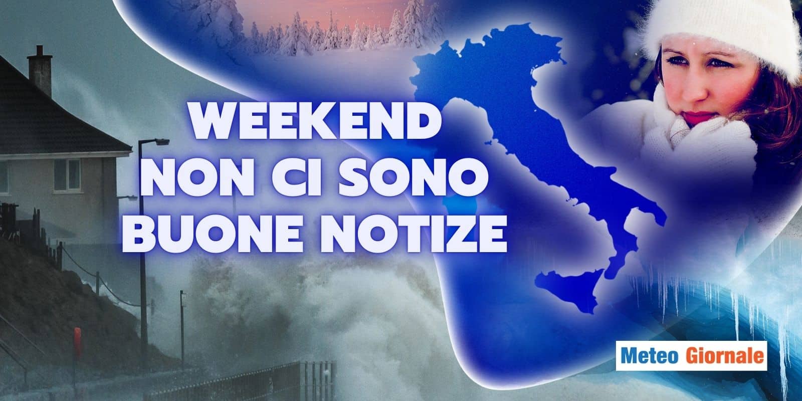 Meteo: ancora GELO al Nord, da Venerdì Sud Italia a rischio PIOGGE TORRENZIALI