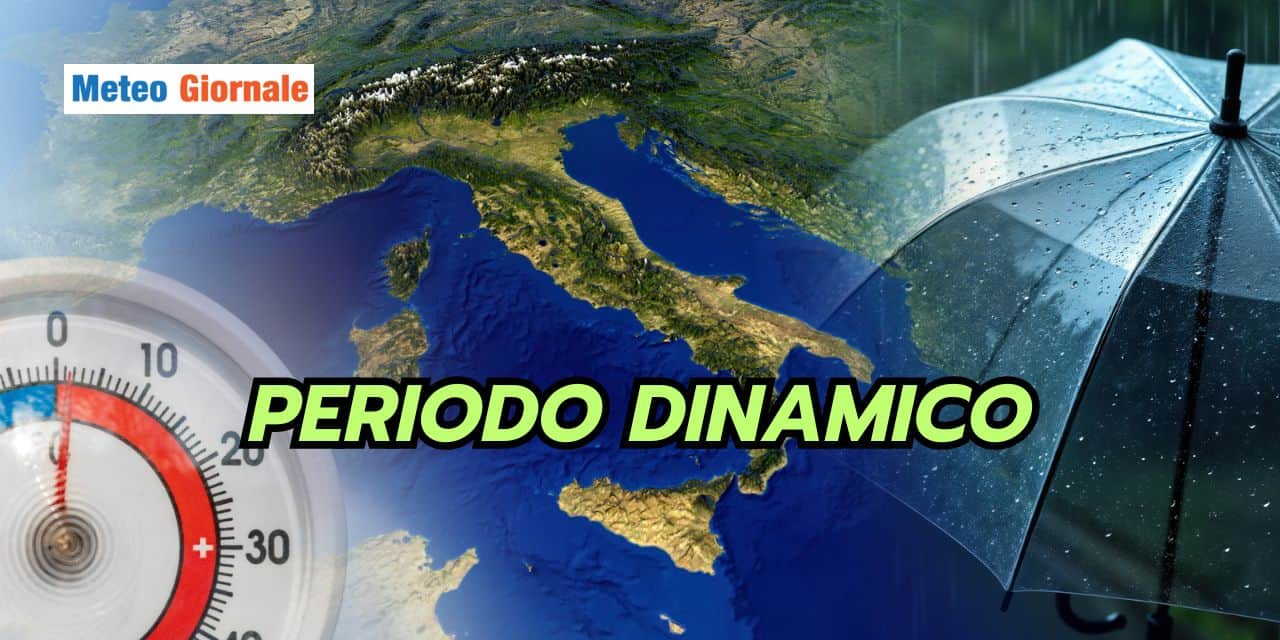 Periodo dinamico: colpo di scena meteo, scopri quando