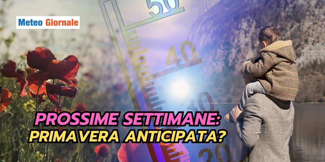 Primavera anticipata? Un nuovo spauracchio meteo per il Sud