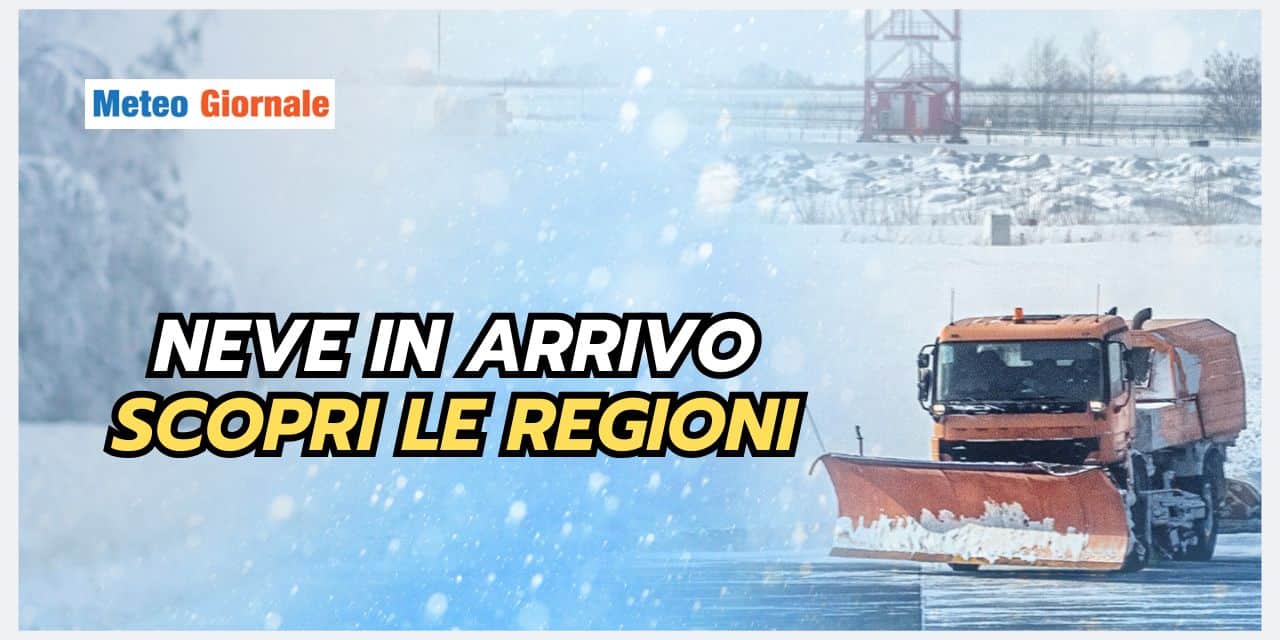 Meteo: si apre una fase invernale, NEVE DIFFUSA in 4 Regioni