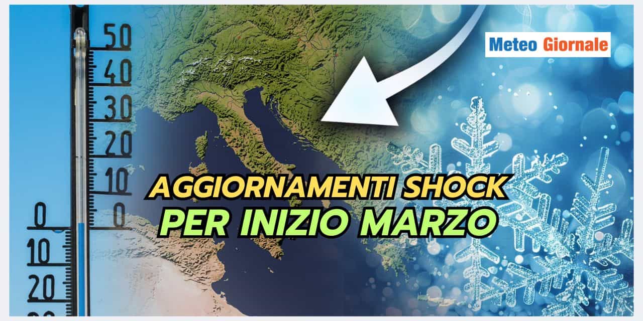 Meteo Marzo: aggiornamenti SHOCK, vi diciamo cosa succederà