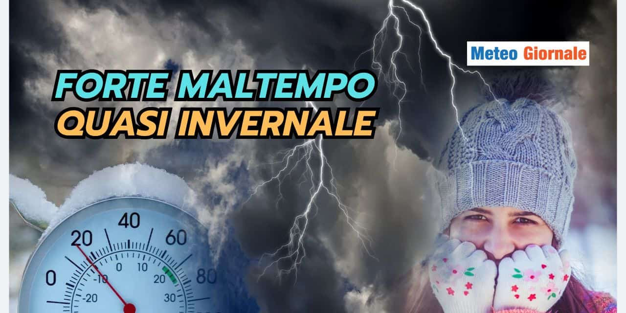Forte maltempo in arrivo, NEVE a quote interessanti, meteo spietato