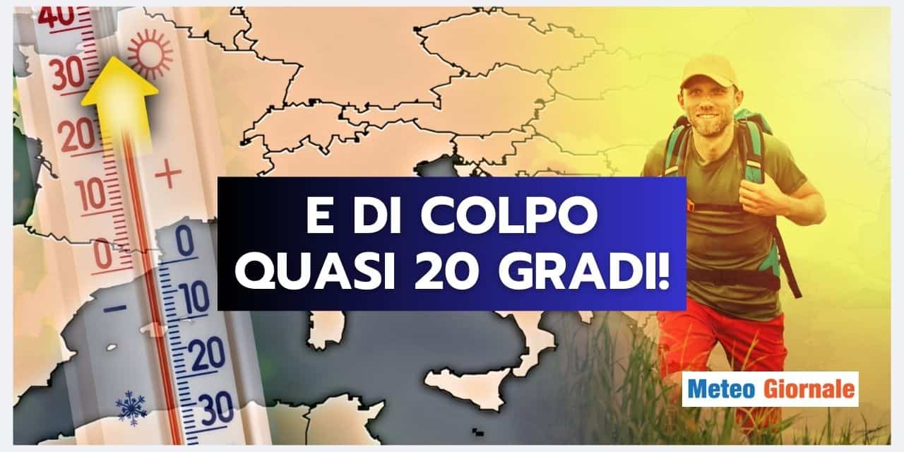 Meteo: DI COLPO 20 gradi