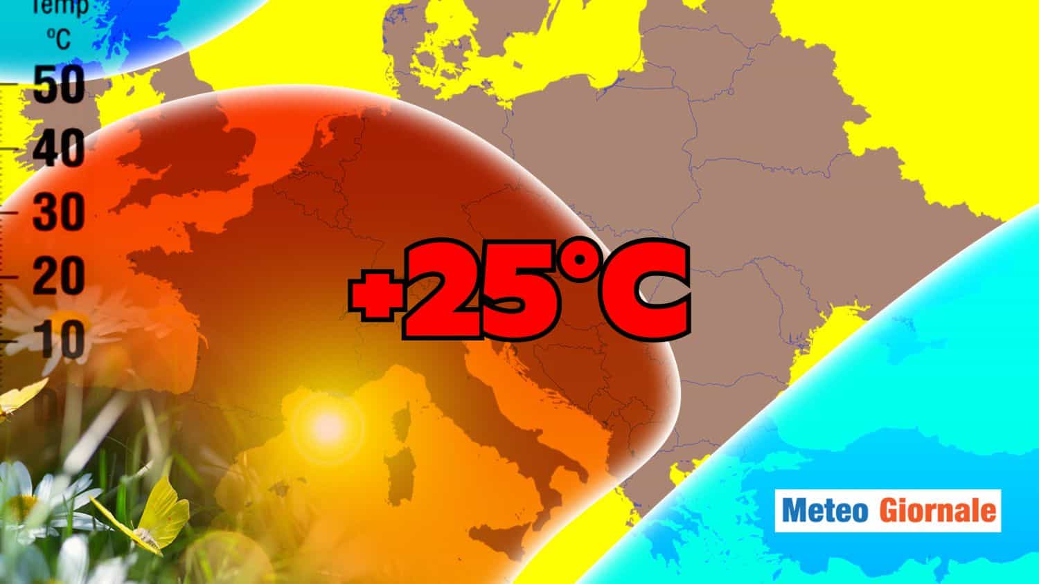 Meteo: CALDO eccezionale in arrivo, fino a 25°C su queste zone