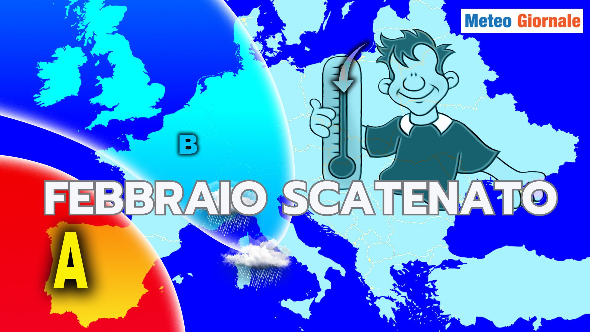 FEBBRAIO scatenato: scenari Meteo insoliti, sorprese