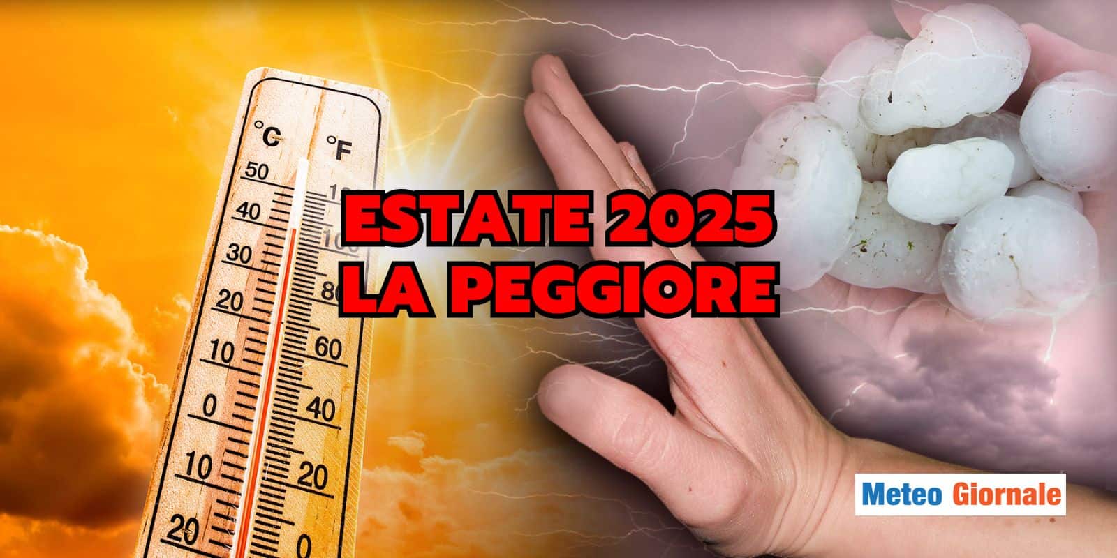 Estate 2025: il Meteo peggiore, vi sveliamo le ultime tendenze