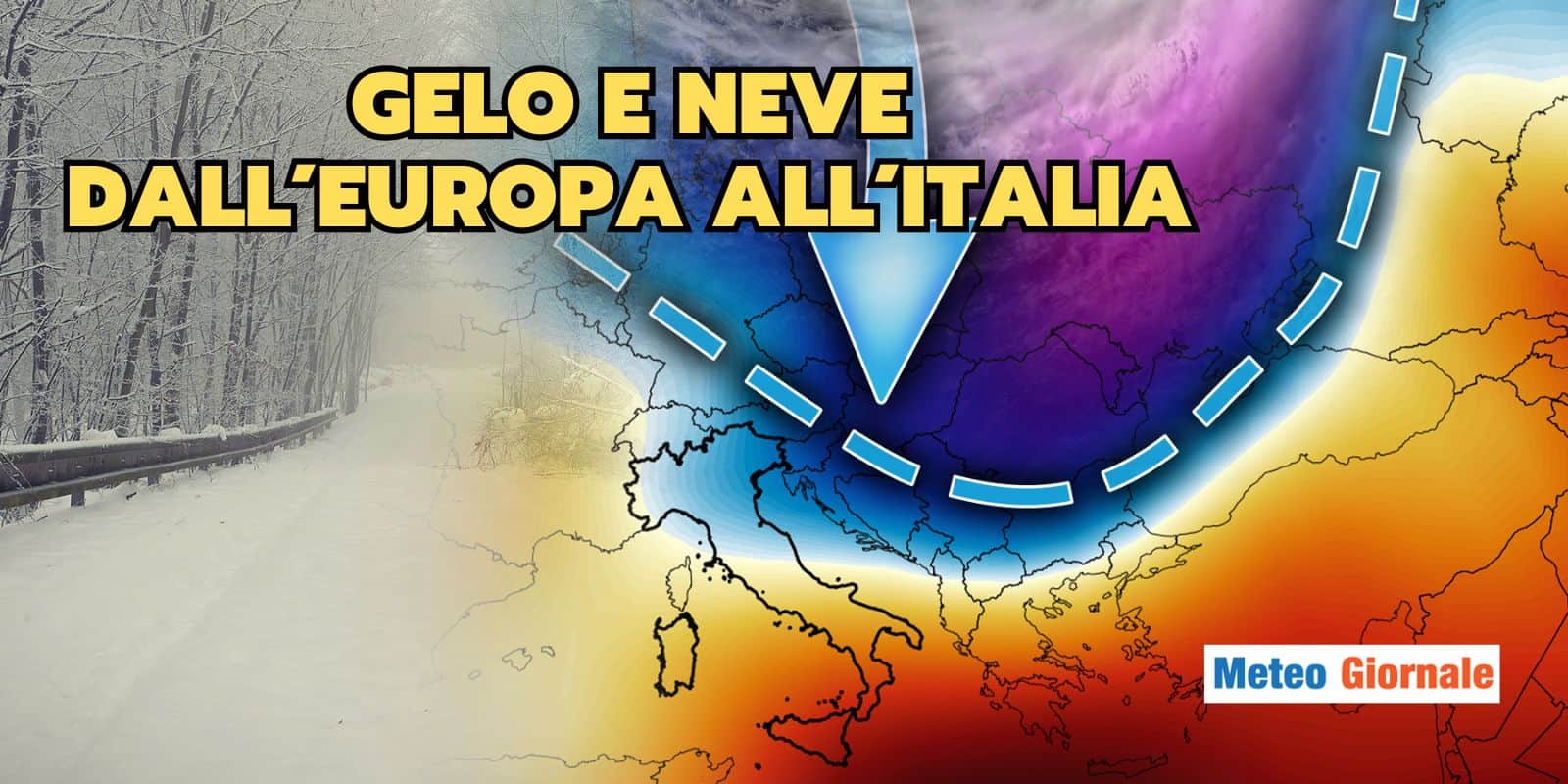 Europa al GELO, l’evoluzione METEO preoccupa anche l’Italia