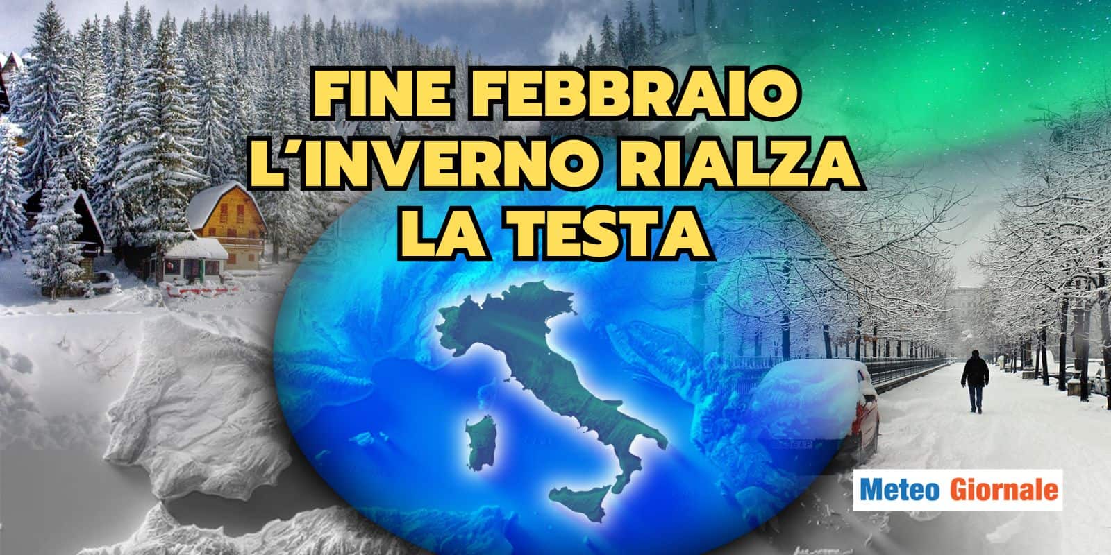 Meteo fine Febbraio: l’Inverno ha ancora un colpo in canna