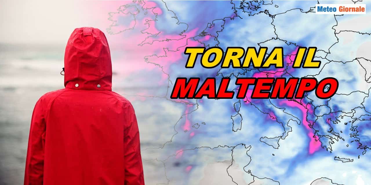 Meteo Italia: prossima settimana ritorno MALTEMPO anche intenso