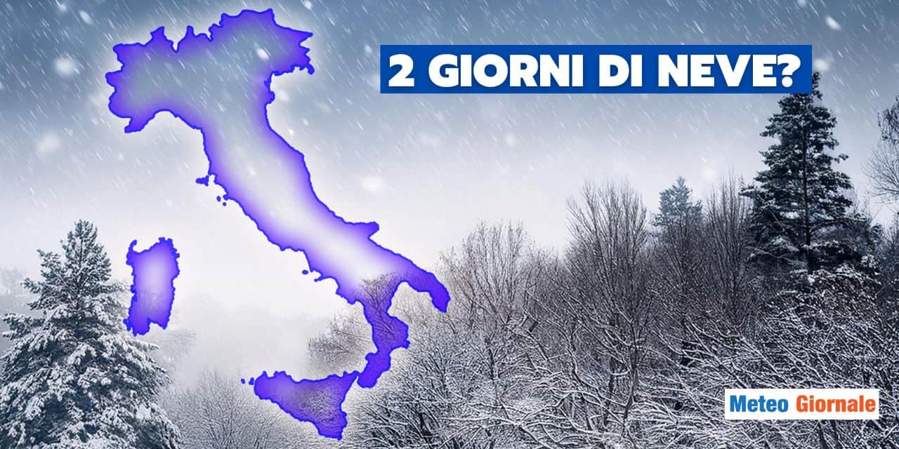 Meteo: due giorni di neve su queste regioni