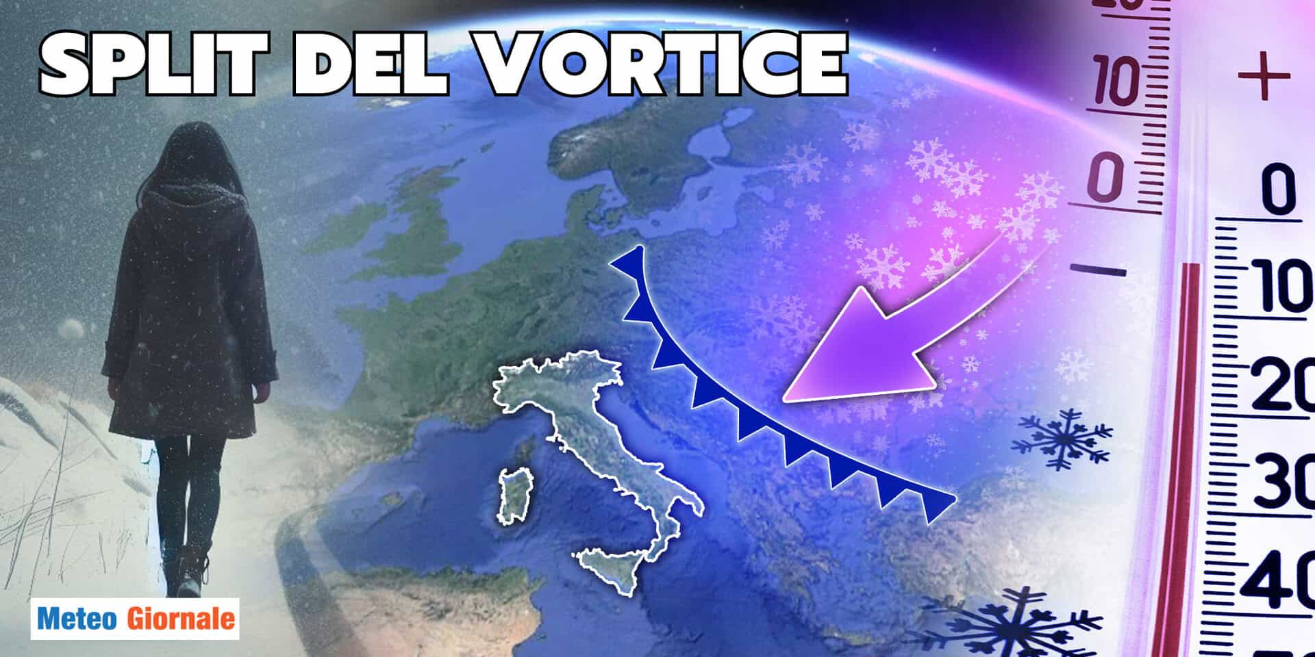 Meteo: il Polo si spacca, split del Vortice, tracollo invernale