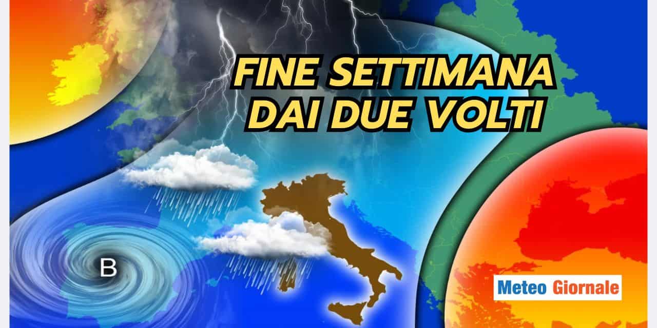 Italia spaccata in due, fine settimana dal meteo pazzo