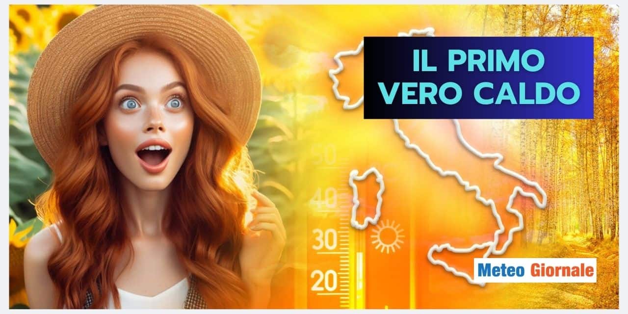 Volete il caldo? Il meteo sarà quasi estivo da questa data