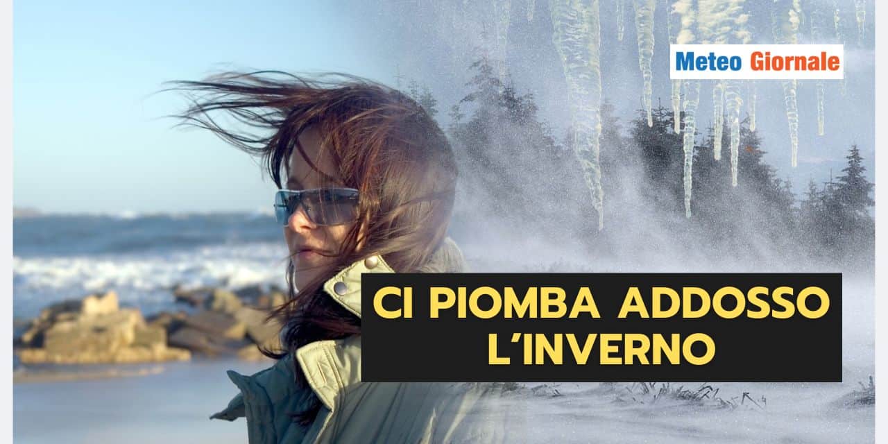 E di colpo il meteo in Italia piomba in Inverno