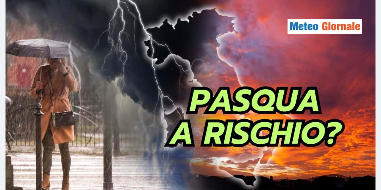 Maltempo prolungato, meteo Pasqua a rischio: le ipotesi
