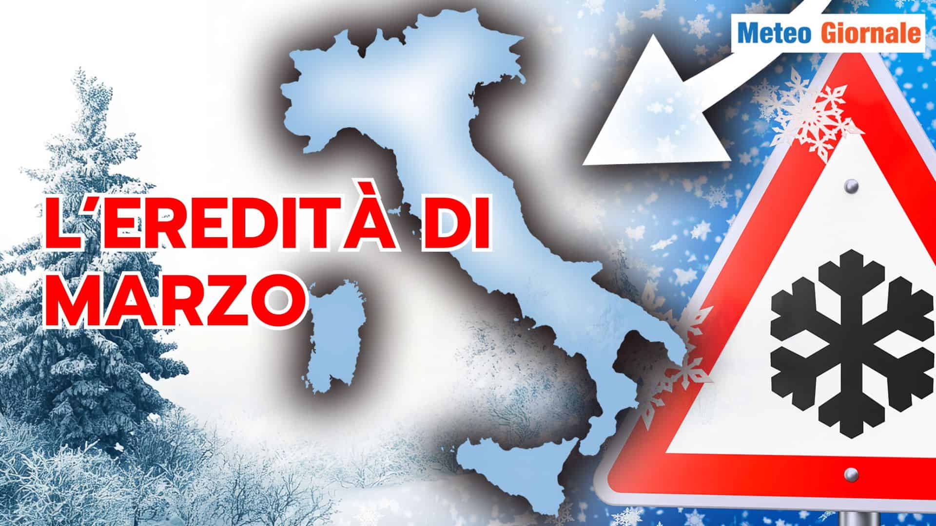 MARZO lascerà in eredità un Meteo INVERNALE