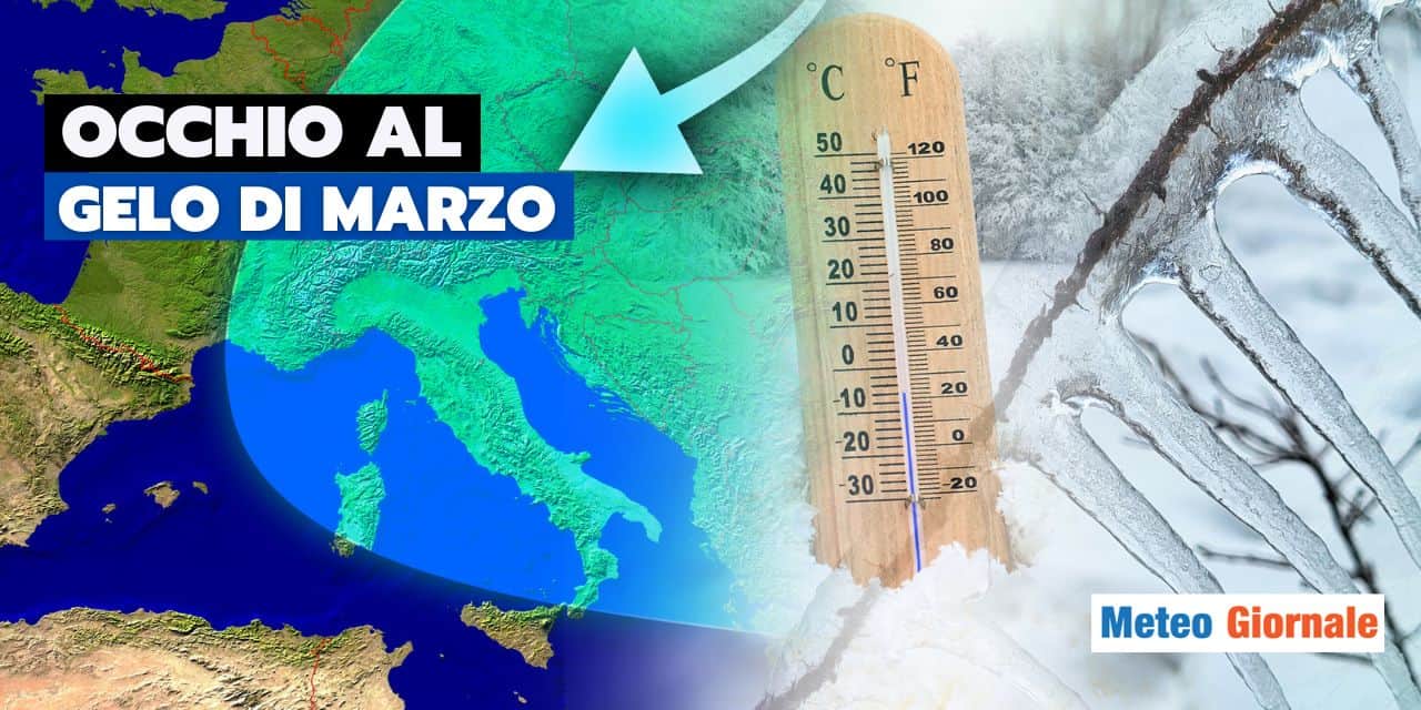 Meteo: attenzione! Gelo polare di Marzo dietro l’angolo