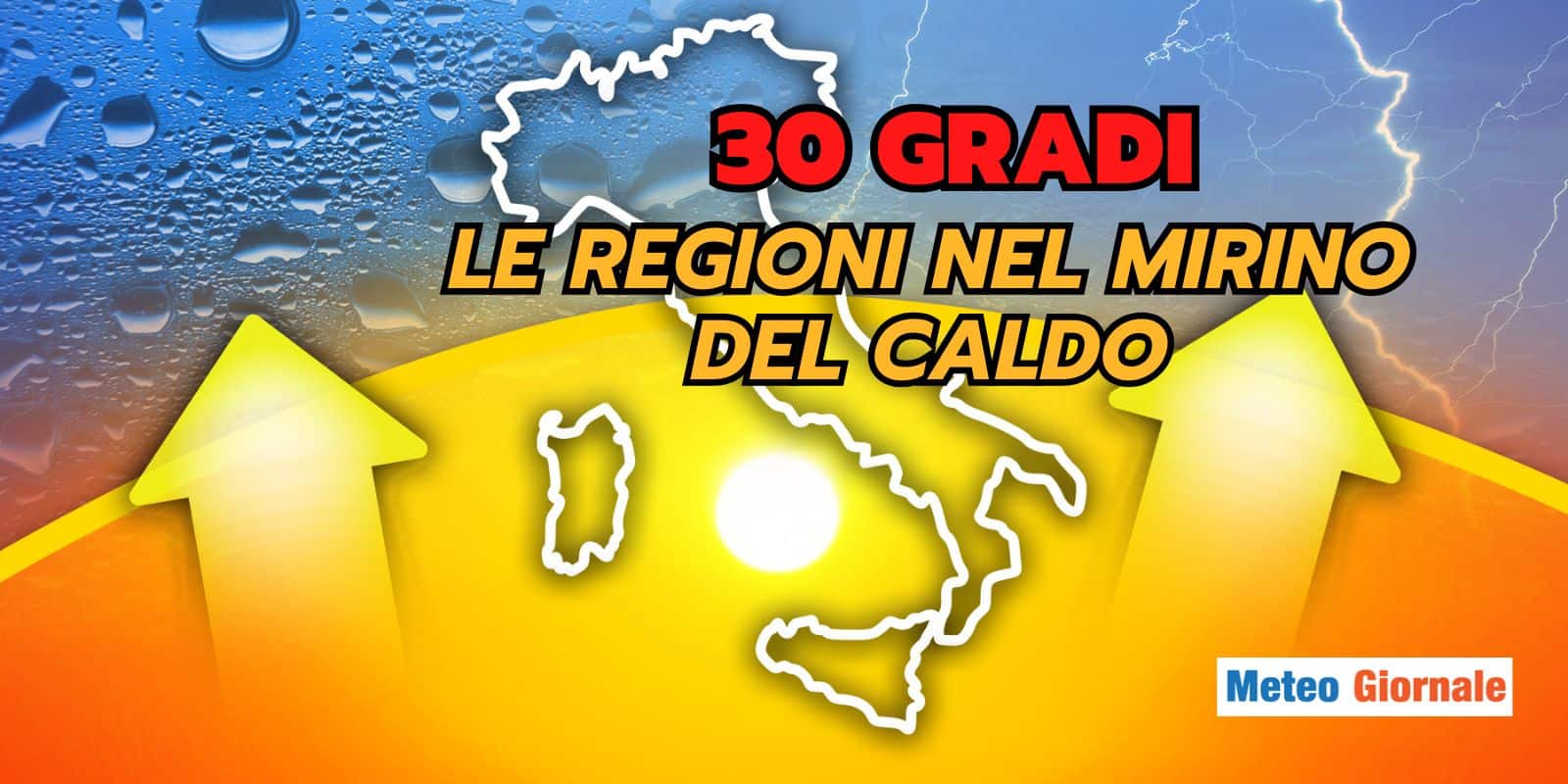 Meteo: caldo ingordo, vuole subito i 30 GRADI, obiettivo su queste regioni