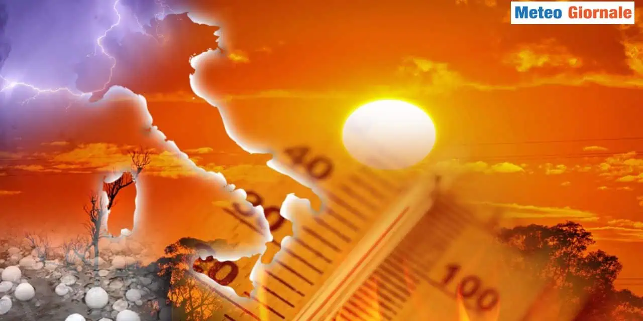 Estate tra temperature roventi e turbolenze con fenomeni violenti