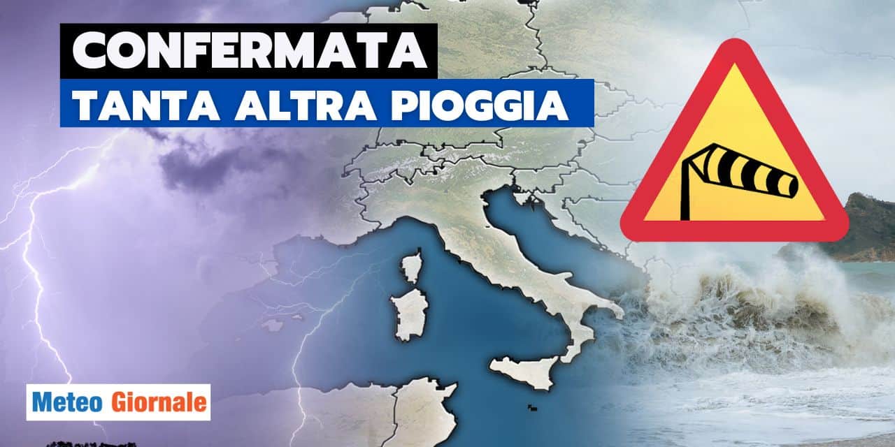 Meteo: ecco la pausa, poi severo MALTEMPO da Venerdì 21