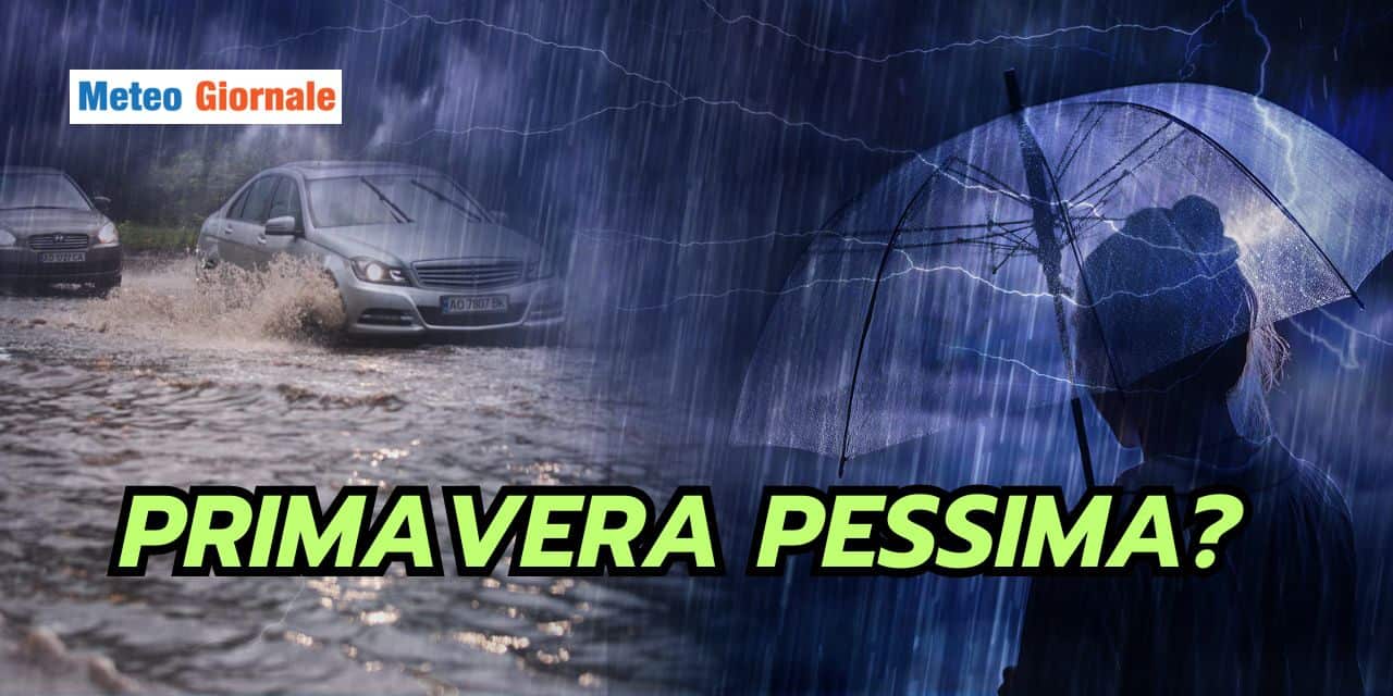 Primavera pessima: incubo meteo con risvolti positivi
