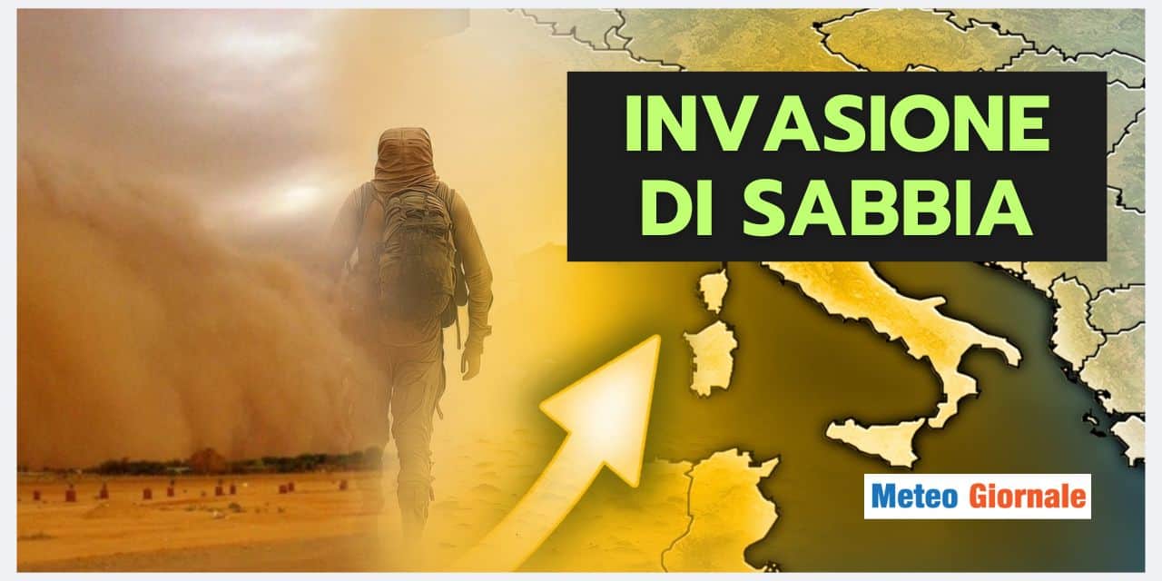 Clamorosa invasione di sabbia nel meteo di questi giorni