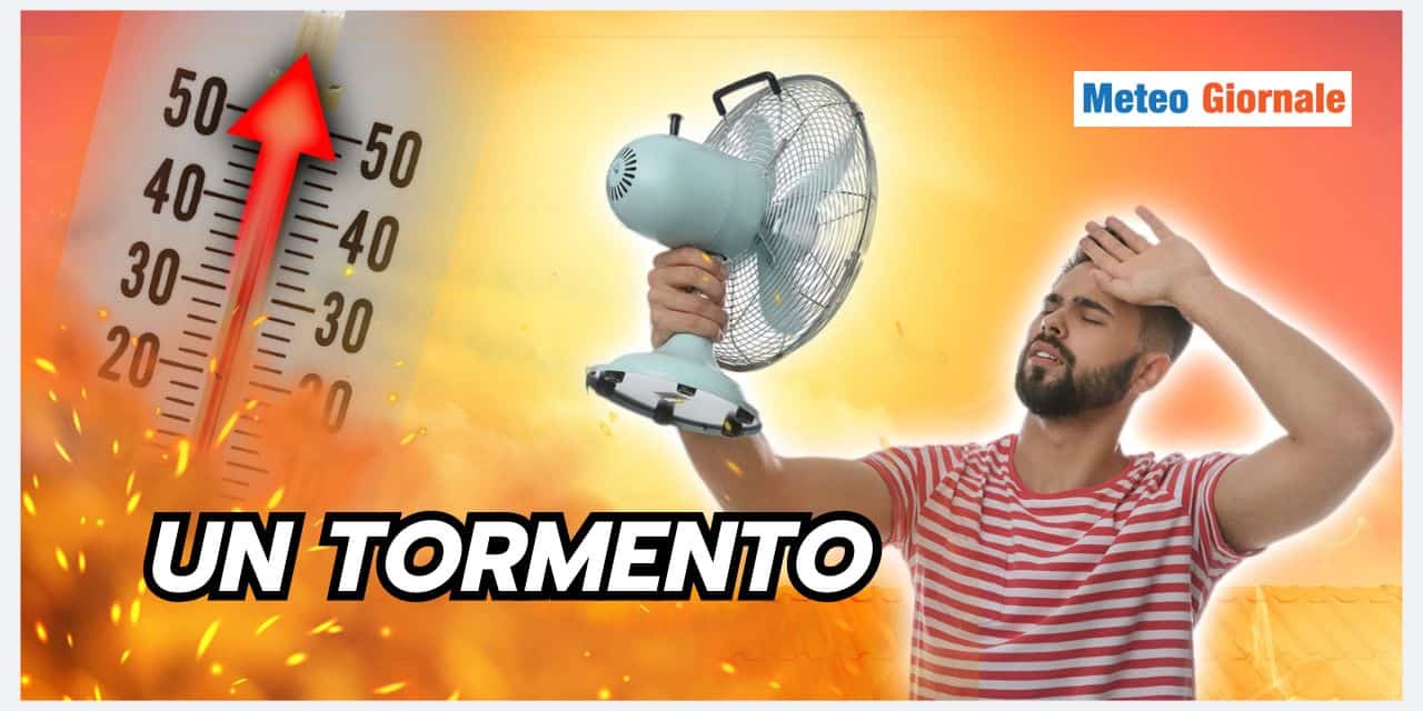 Meteo Maggio-Settembre: un tormento