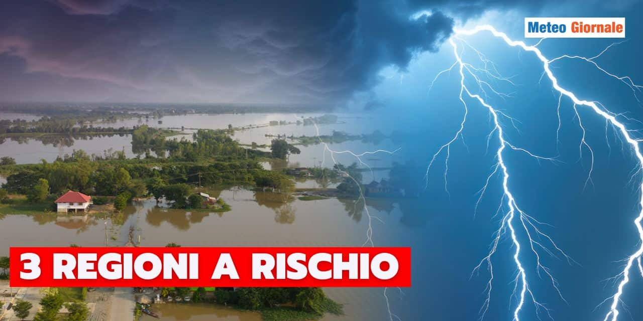 Meteo: maltempo scatenato, rischio alluvioni su 3 regioni