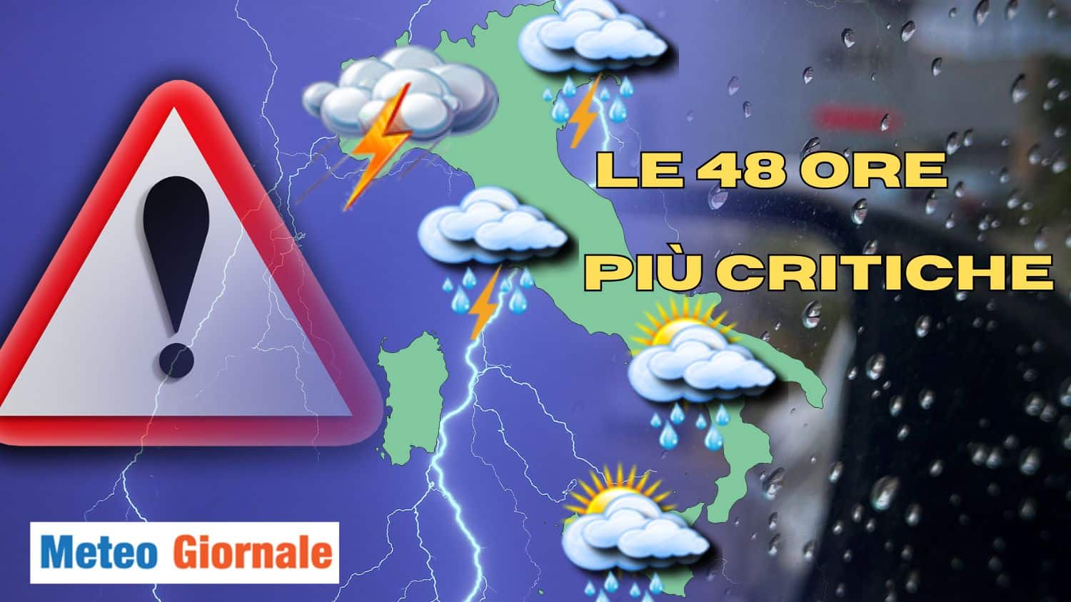 Meteo critico: 300/400 mm in 48 ore. Ecco dove e quando di più