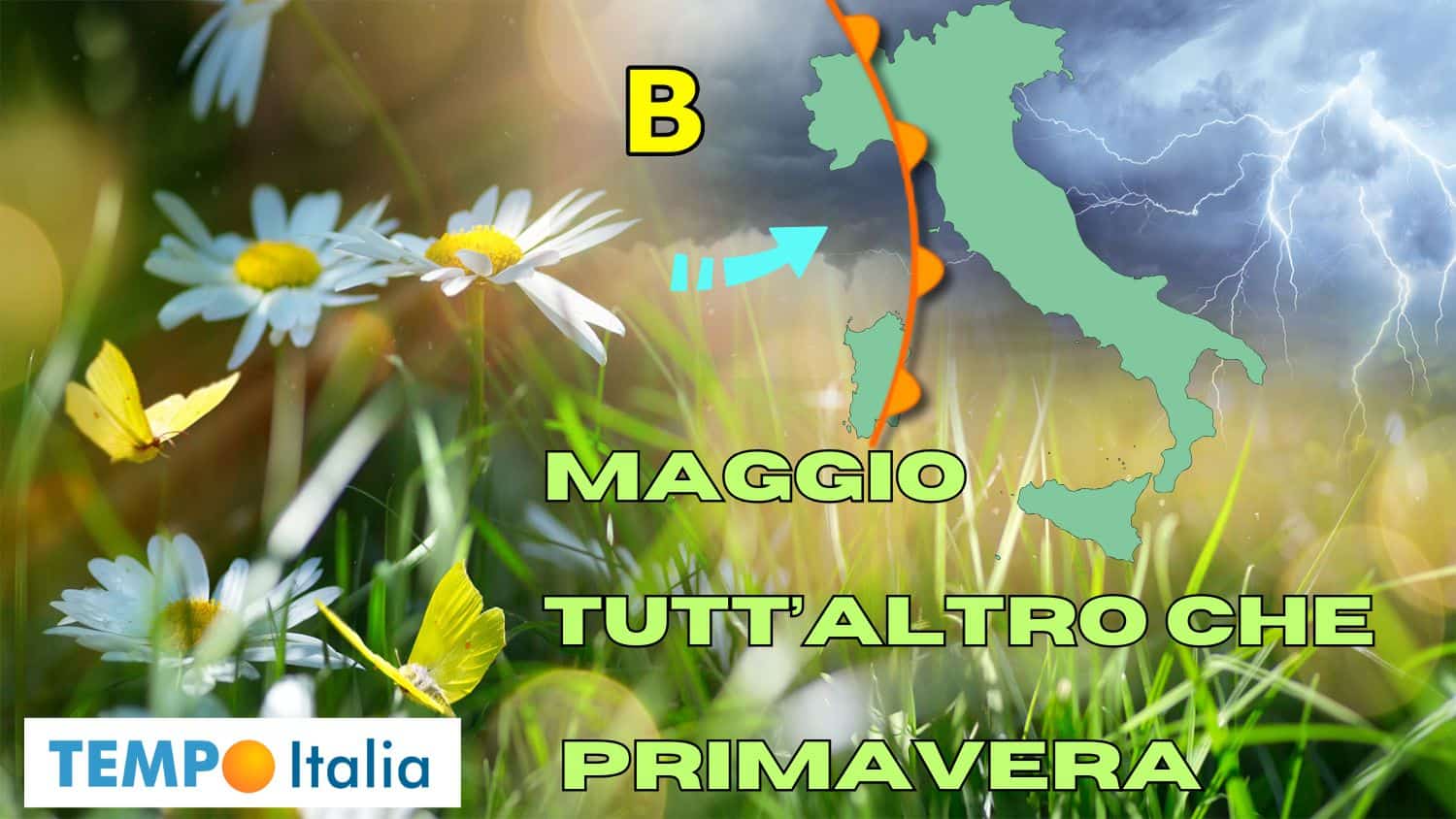 Il tempo per tutto maggio: la primavera può aspettare