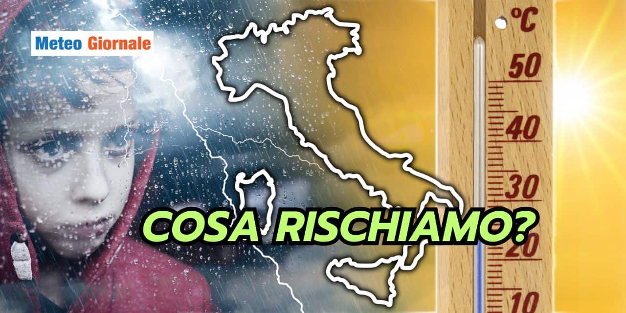 Nelle prossime settimane rischiamo un meteo fuori dagli schemi