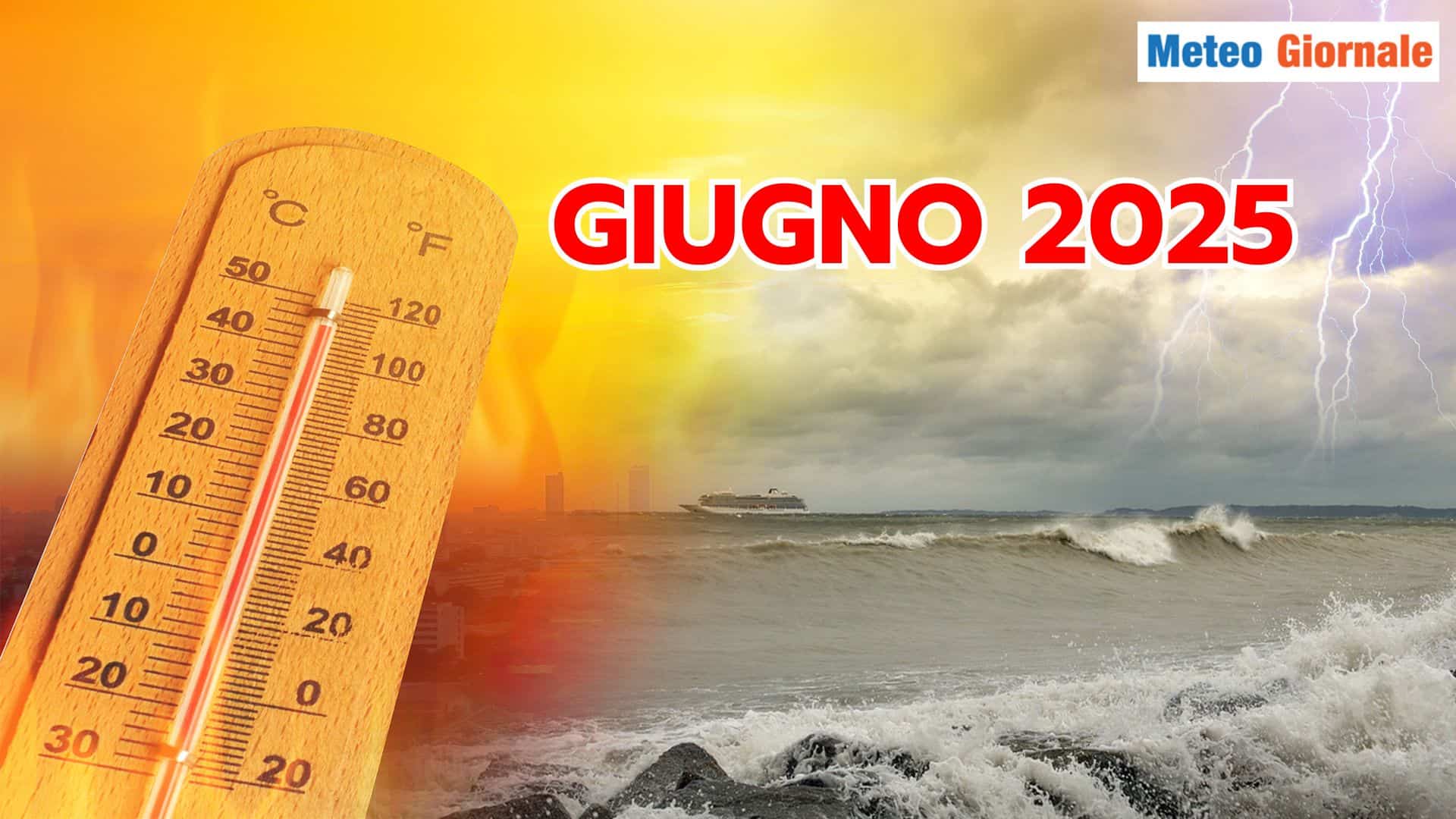 Meteo GIUGNO 2025, da subito il "forno" Estivo: pessimo