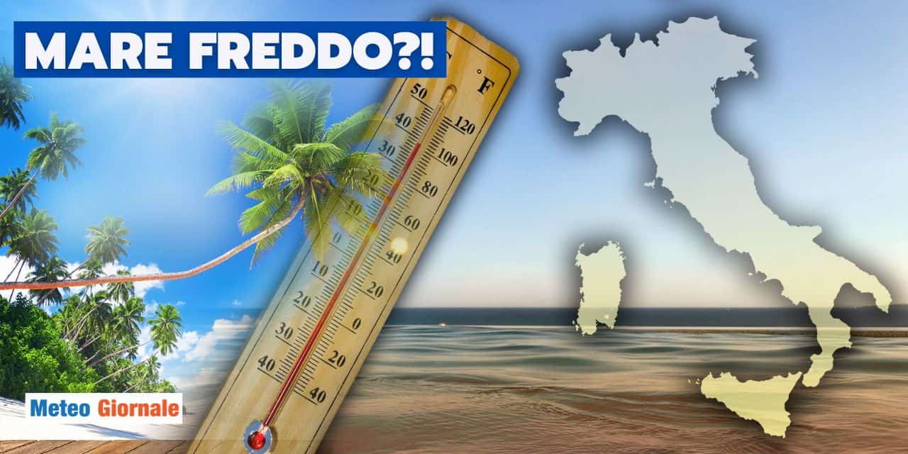 Meteo: si va al mare? Ecco le temperature attuali dell’acqua