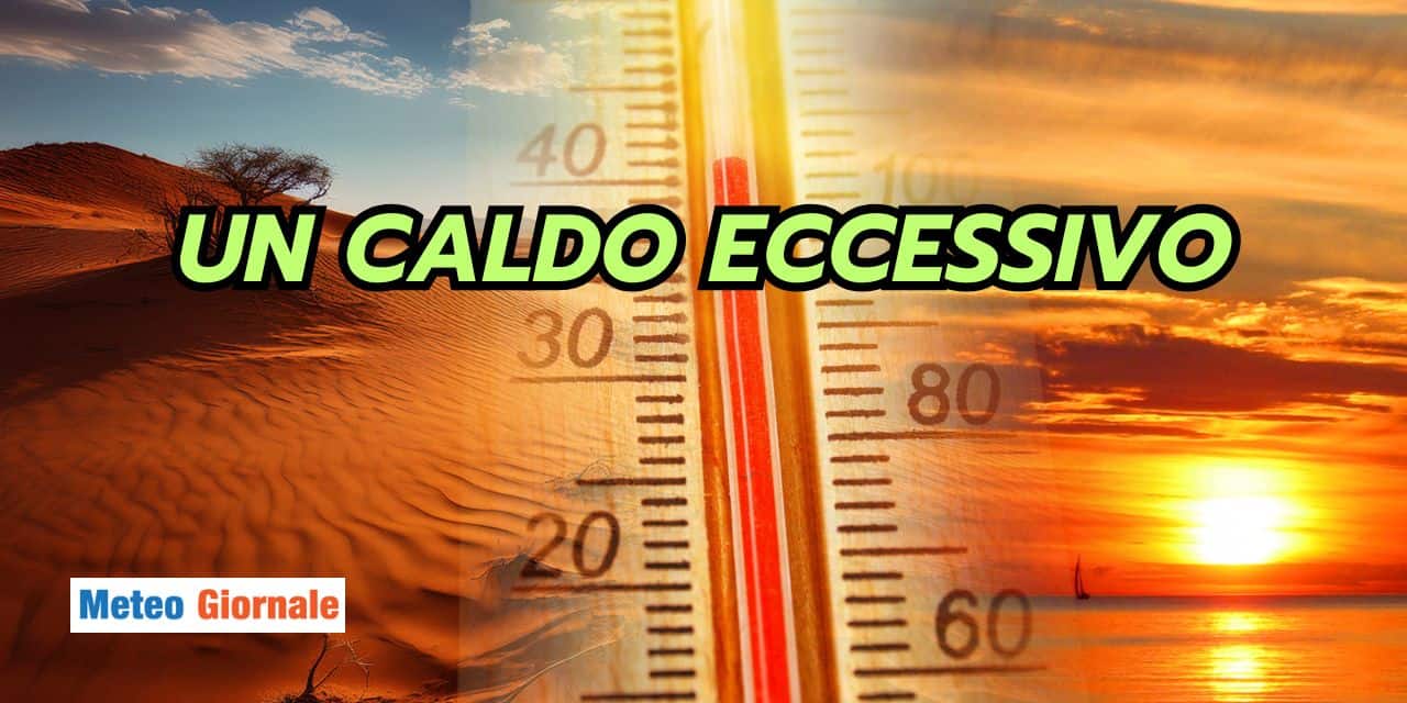 Estate 2025: caldo eccessivo, rischio meteo reale