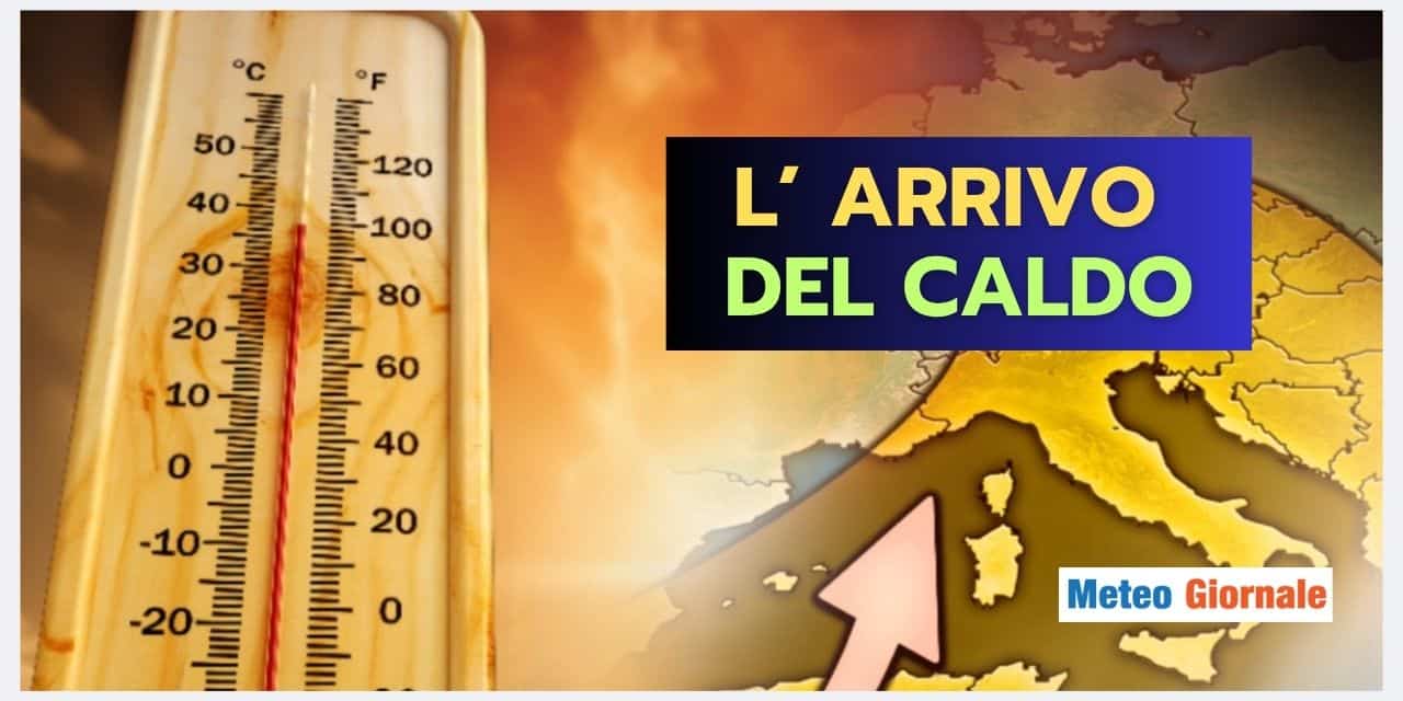 Arrivo del caldo: ecco la data, ma il meteo potrebbe sorprendere
