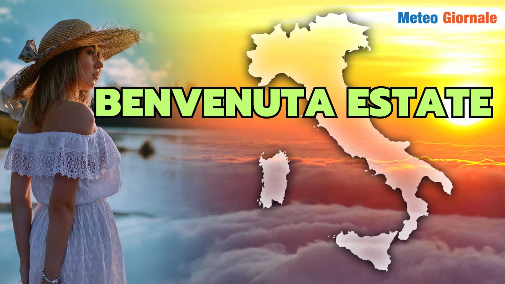 Al via l’ESTATE, il Meteo rispetta le consegne da calendario