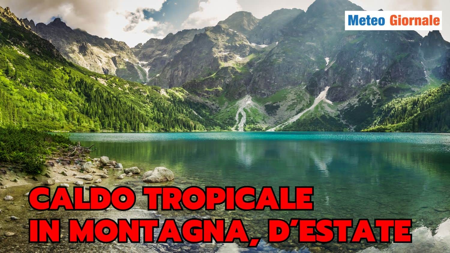 Meteo estate 2025: temperature tropicali anche in montagna e città bollenti