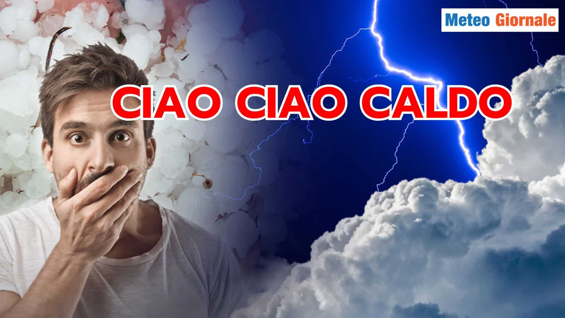 Settimana di NUBIFRAGI, TEMPORALI, GRANDINE: Meteo sempre peggio