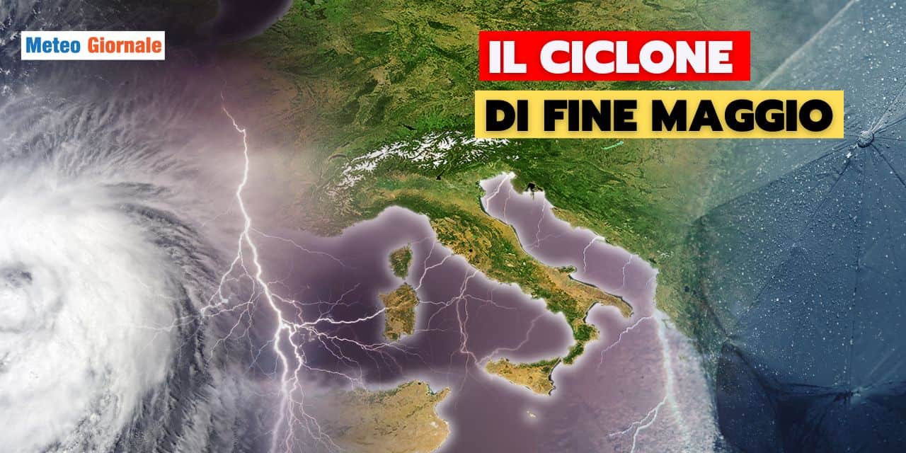 Meteo: ciclone troppo lento tra Mercoledì 21 e Sabato 24, queste regioni a rischio