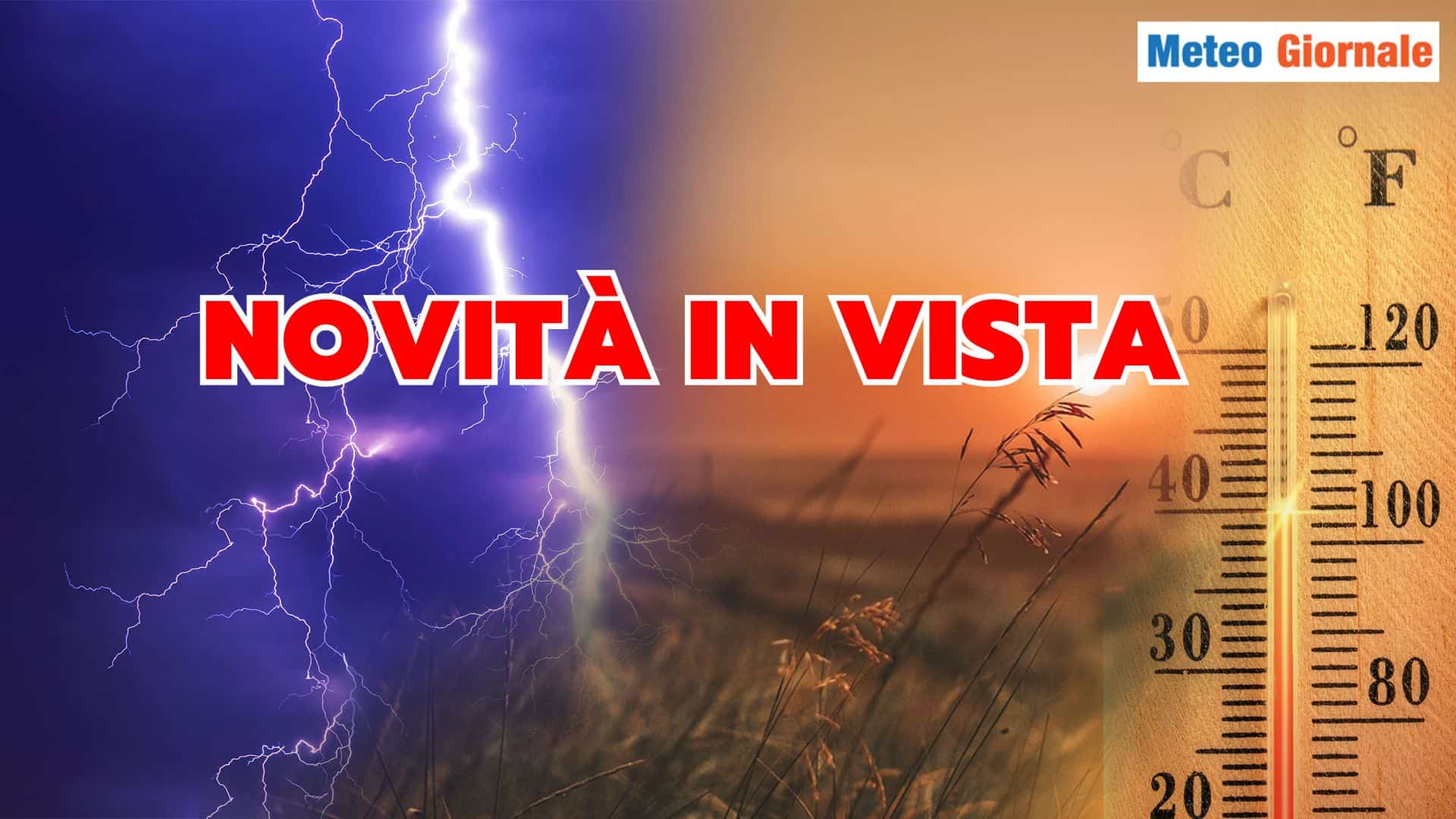 Novità Meteo per la prossima settimana: ecco di cosa si tratta