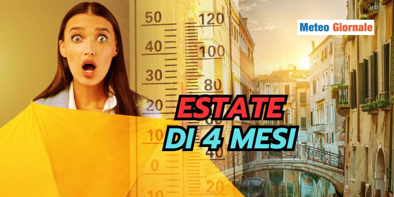Estate: un incubo meteo di 4 mesi