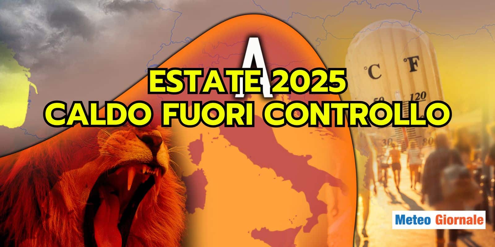 Caldo ESTREMO e PERSISTENTE: le proiezioni Meteo per l'Estate sono PESSIME