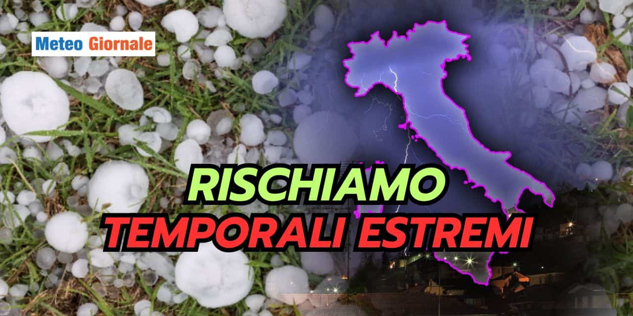 Ci siamo: inizia la stagione dove il meteo può diventare estremo