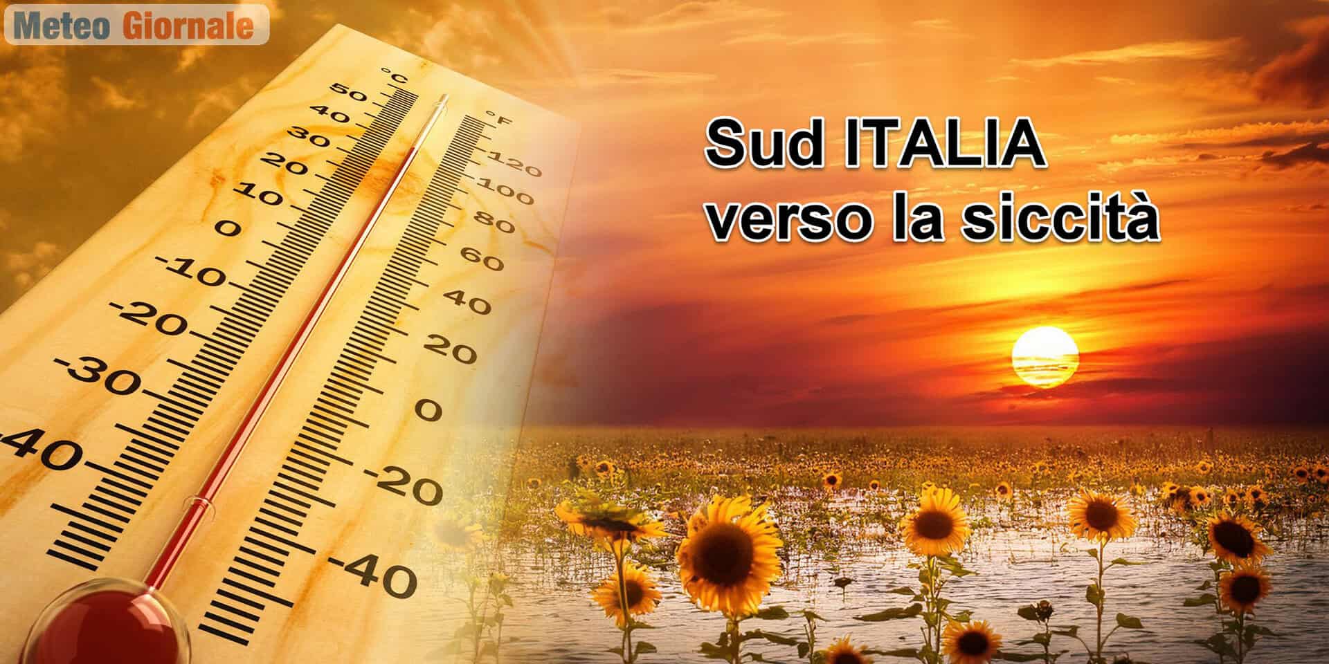 Meteo Estate al Sud: caldo secco e rischio imprevisti violenti