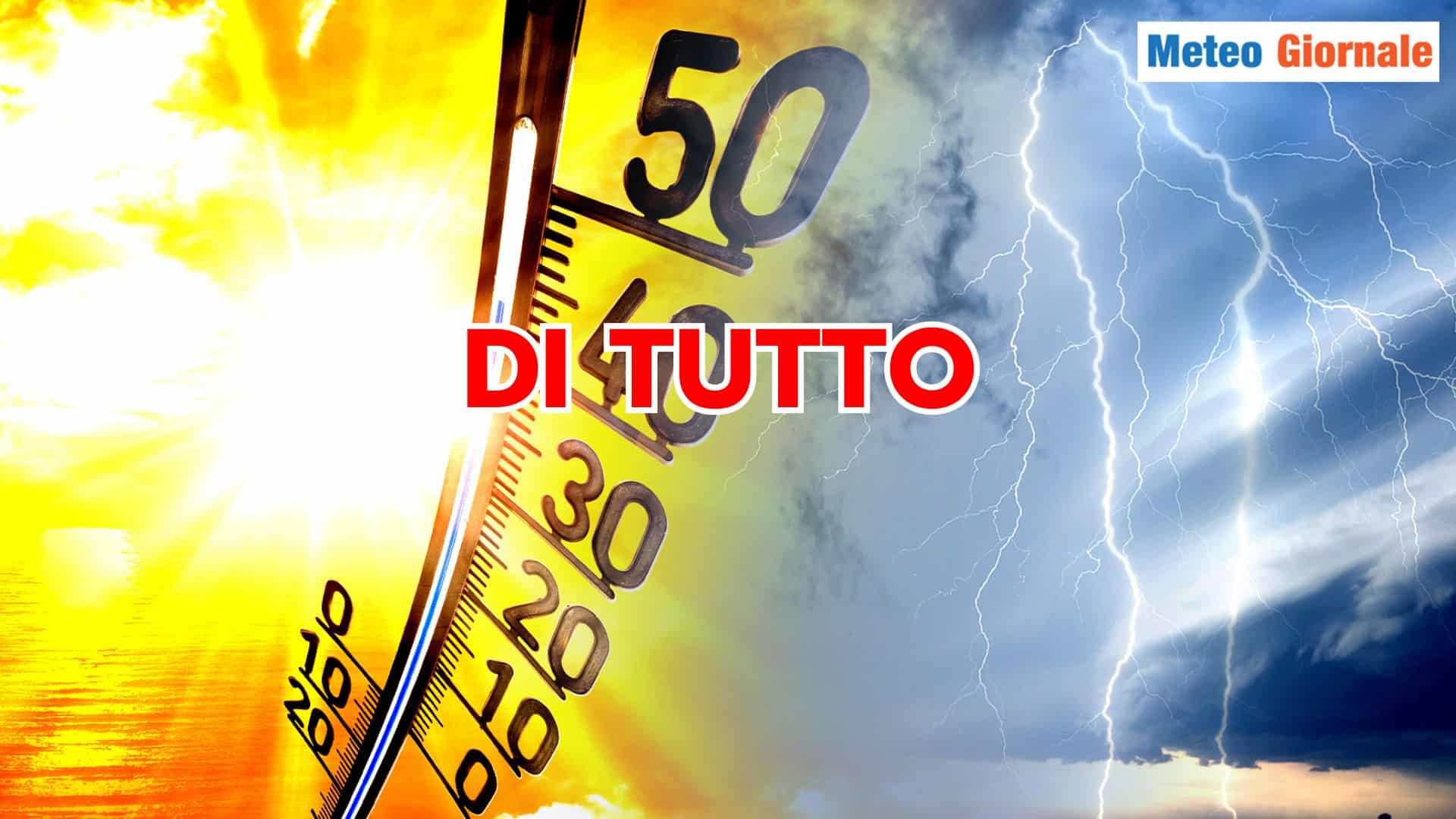 Nel Meteo della prossima settimana succederà di tutto
