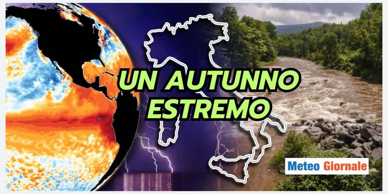 Autunno dal meteo pessimo con El Niño (e non solo)